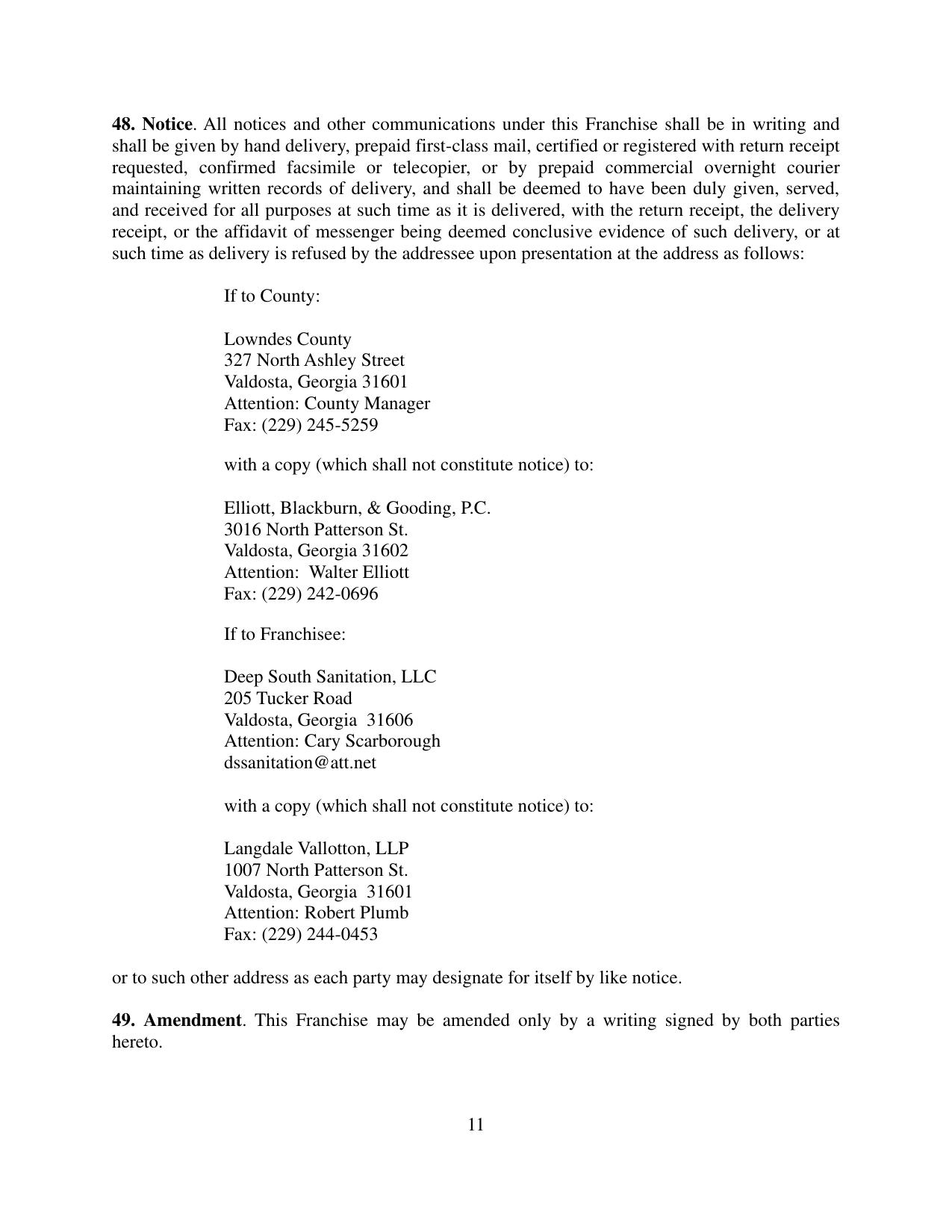 48. Notice. All notices and other communications under this Franchise shall be in writing and