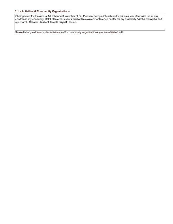 Chair person for the Annual MLK banquet, member of Gtr Pleasant Temple Church and work as a volunteer with the at risk