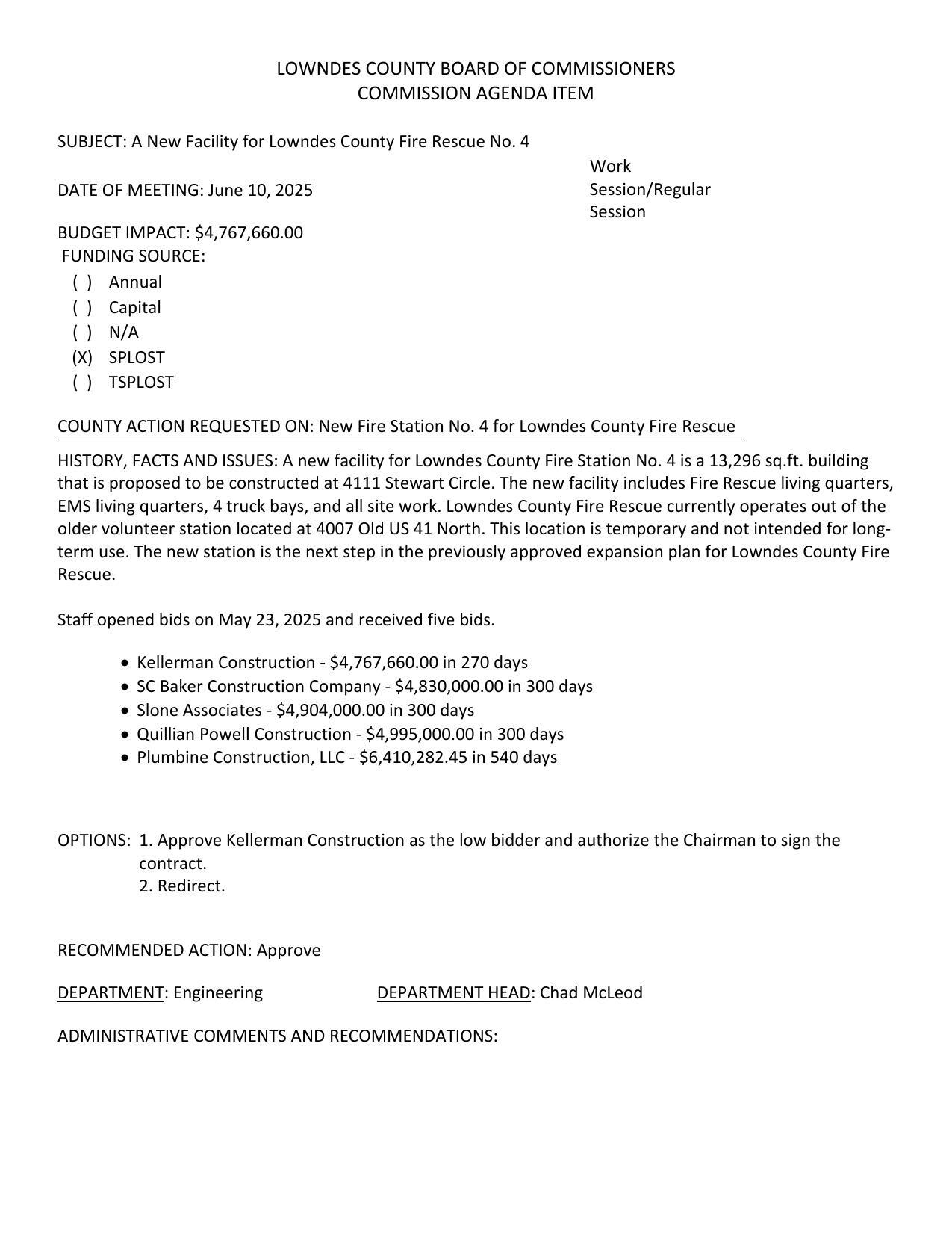 BUDGET IMPACT: $4,767,660.00 a 13,296 sq.ft. building that is proposed to be constructed at 4111 Stewart Circle.