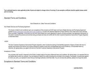 [This Quote is limited to and conditional upon your acceptance of the provisions set forth herein and Axon’s Master Services and Purchasing Agreement]