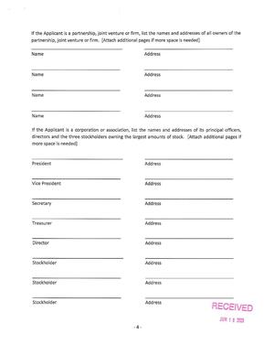 [If the Applicant is a partnership, joint venture or firm, list the names and addresses of all owners of the]