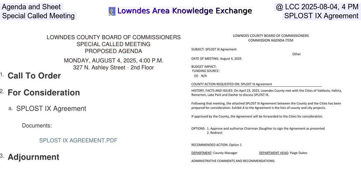 [Agenda and Sheet @ LCC 2025-08-04, 4 PM, Special Called Meeting, SPLOST IX Agreement]