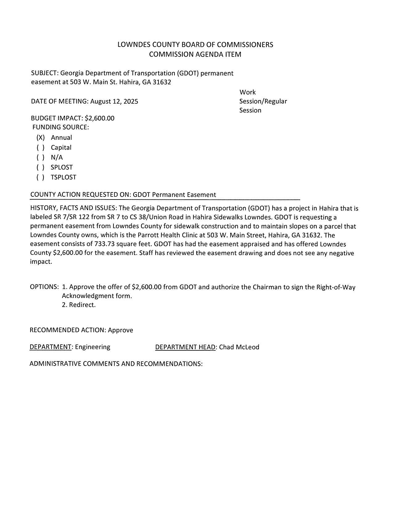 BUDGET IMPACT: $-2,600.00 FUNDING SOURCE: (X) Annual from GDOT for permanent easement at Parrott Health Clinic, 503 W. Main Street, Hahira