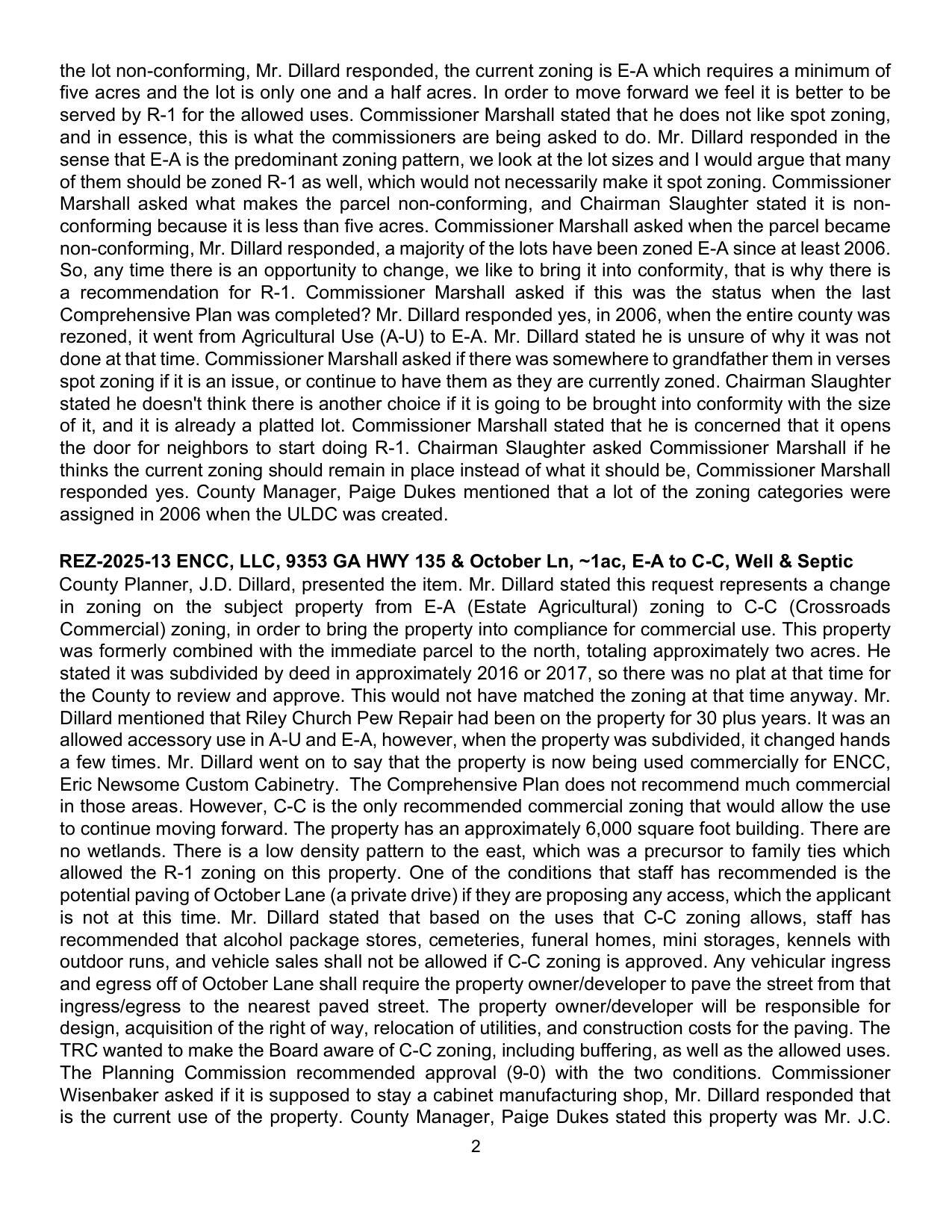 Dillard mentioned that Riley Church Pew Repair had been on the property for 30 plus years. It was an