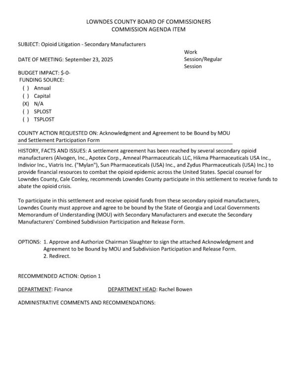 [Special counsel for Lowndes County, Cale Conley, recommends Lowndes County participate in this settlement to receive funds to abate the opioid crisis.]