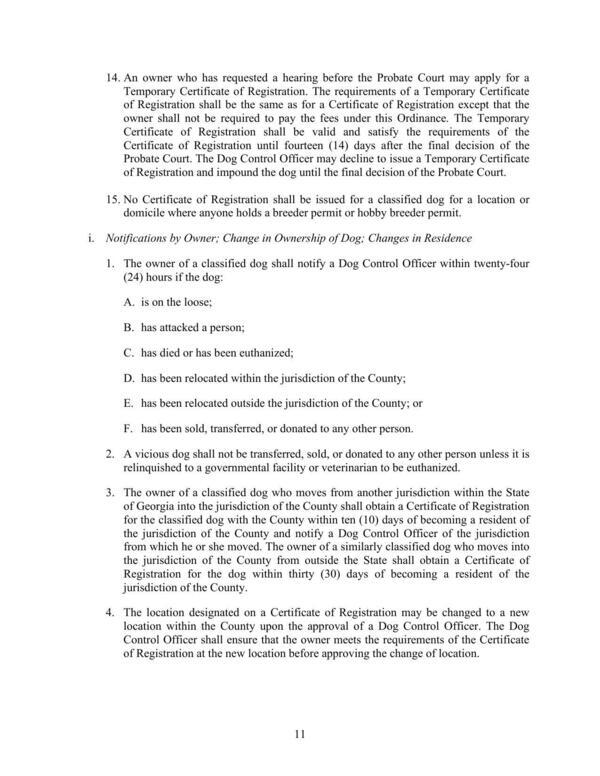 i. Notifications by Owner; Change in Ownership of Dog; Changes in Residence