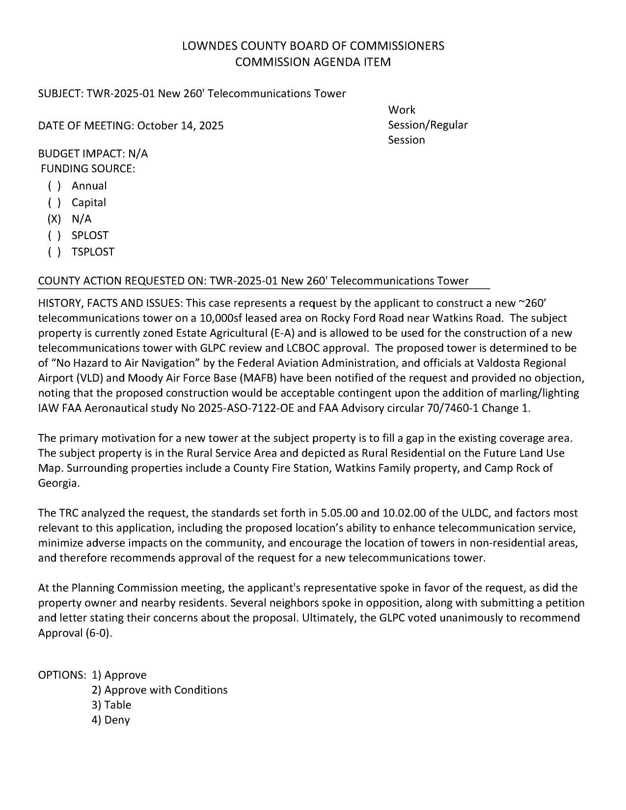 to construct a new ~260-foot telecommunications tower on a 10,000sf leased area on Rocky Ford Road near Watkins Road.