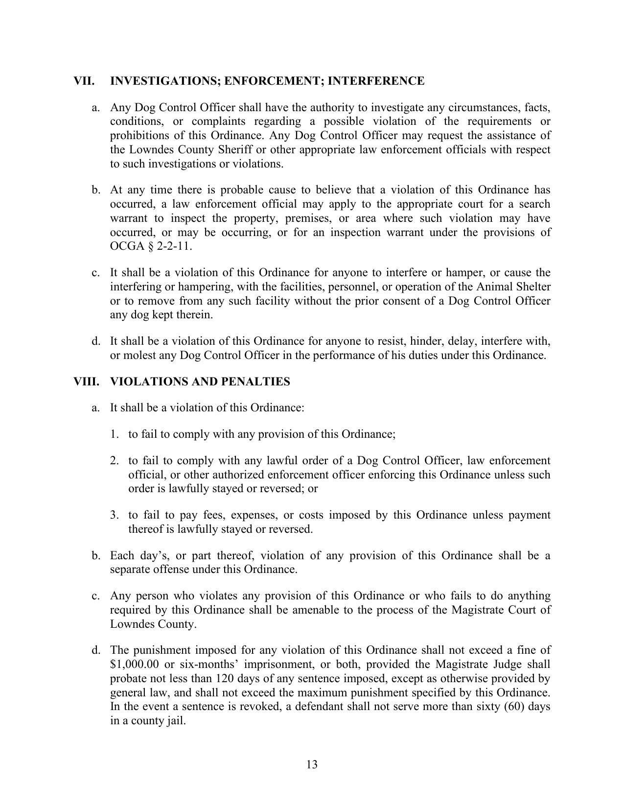 VII. INVESTIGATIONS; ENFORCEMENT; INTERFERENCE, VIII. VIOLATIONS AND PENALTIES