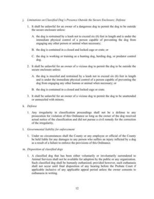 [j. Limitations on Classified Dog’s Presence Outside the Secure Enclosure; Defense]