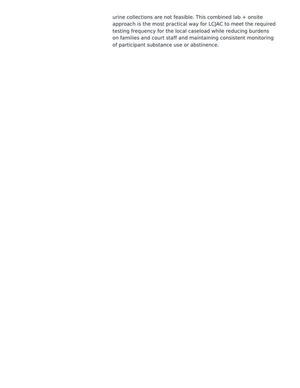 [on families and court staff and maintaining consistent monitoring]