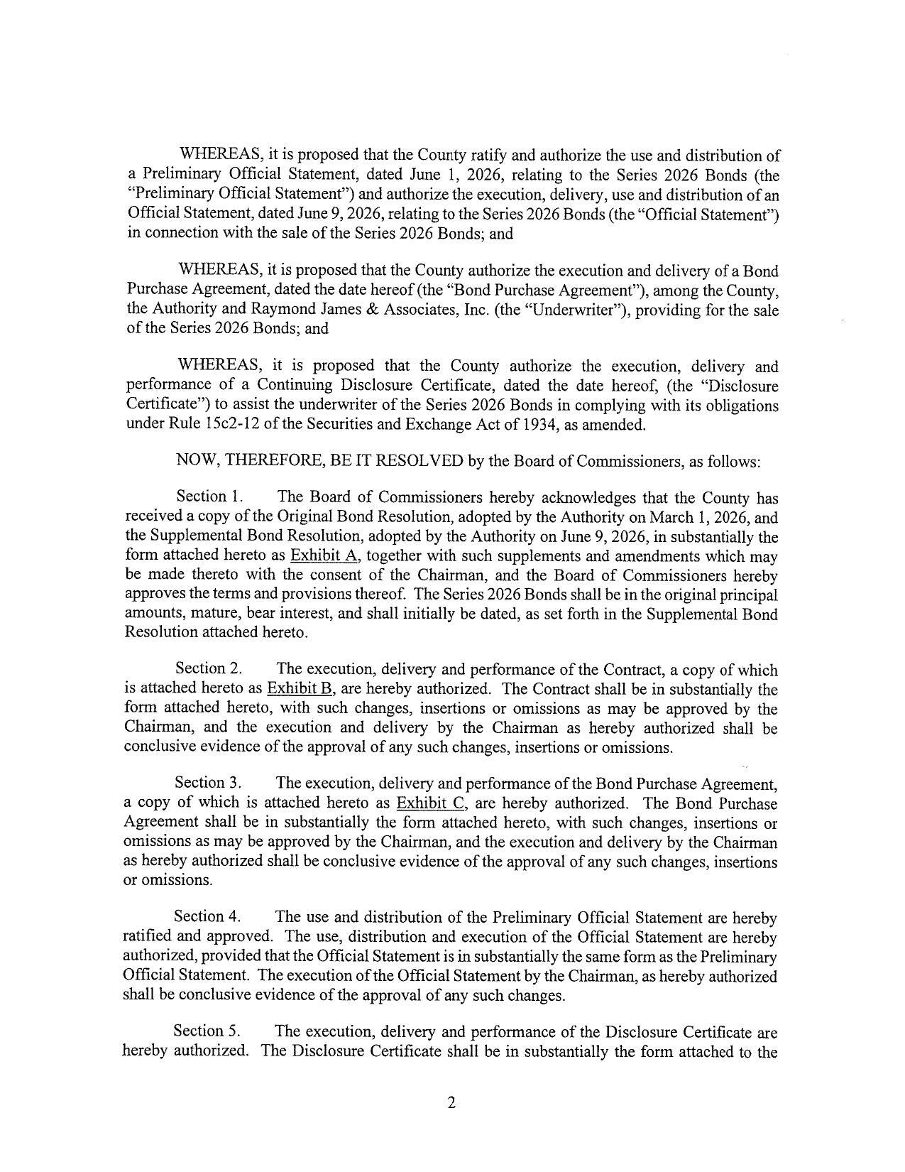 NOW, THEREFORE, BE IT RESOLVED by the Board of Commissioners, as follows: